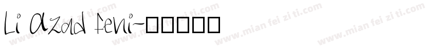 Li Azad Feni字体转换